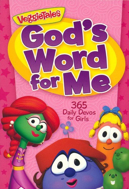 God's Word for Me: 365 Daily Devos for Girls (VeggieTales)