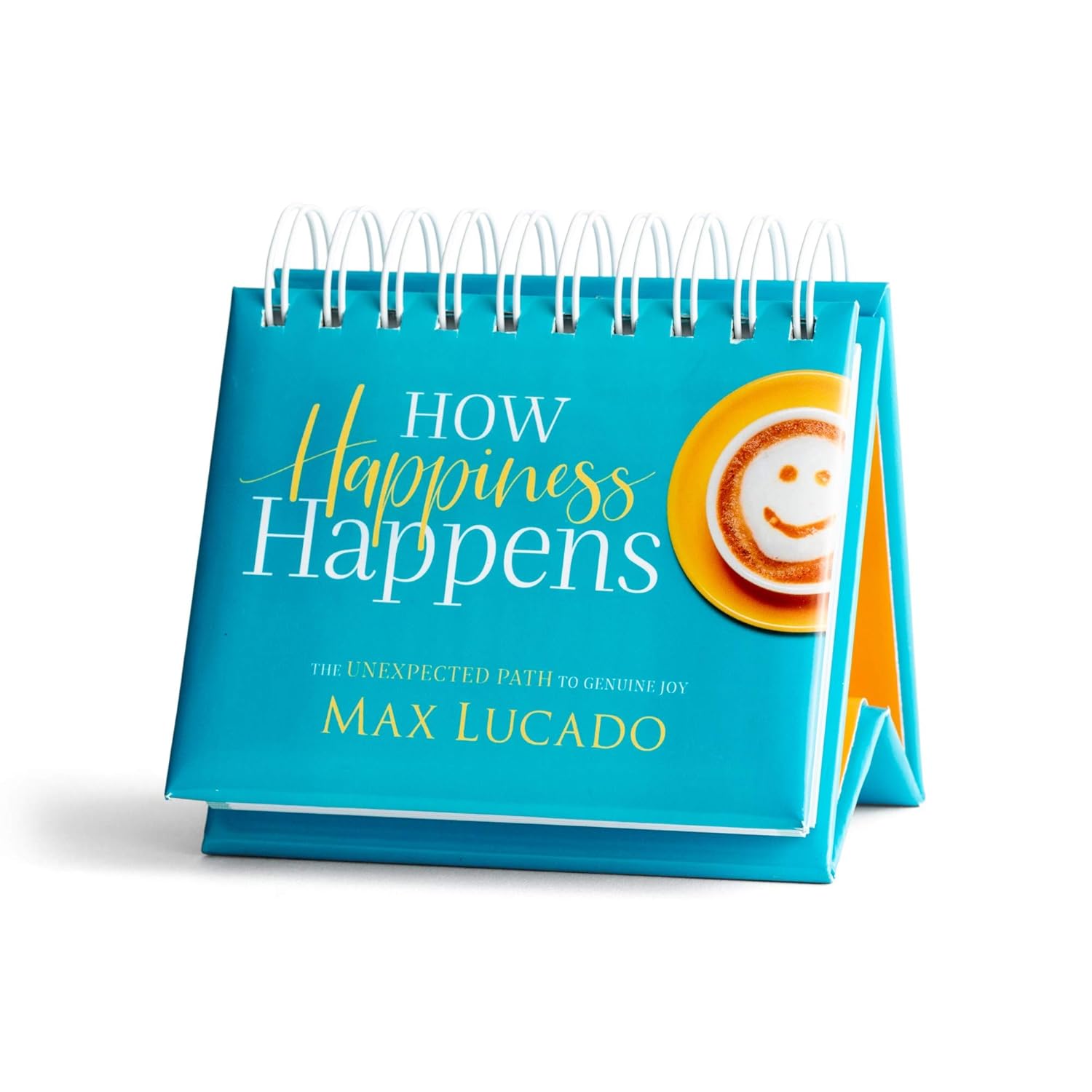 366 Day Perpetual Calendar, How Happiness Happens: The Unexpected Path to Genuine Joy