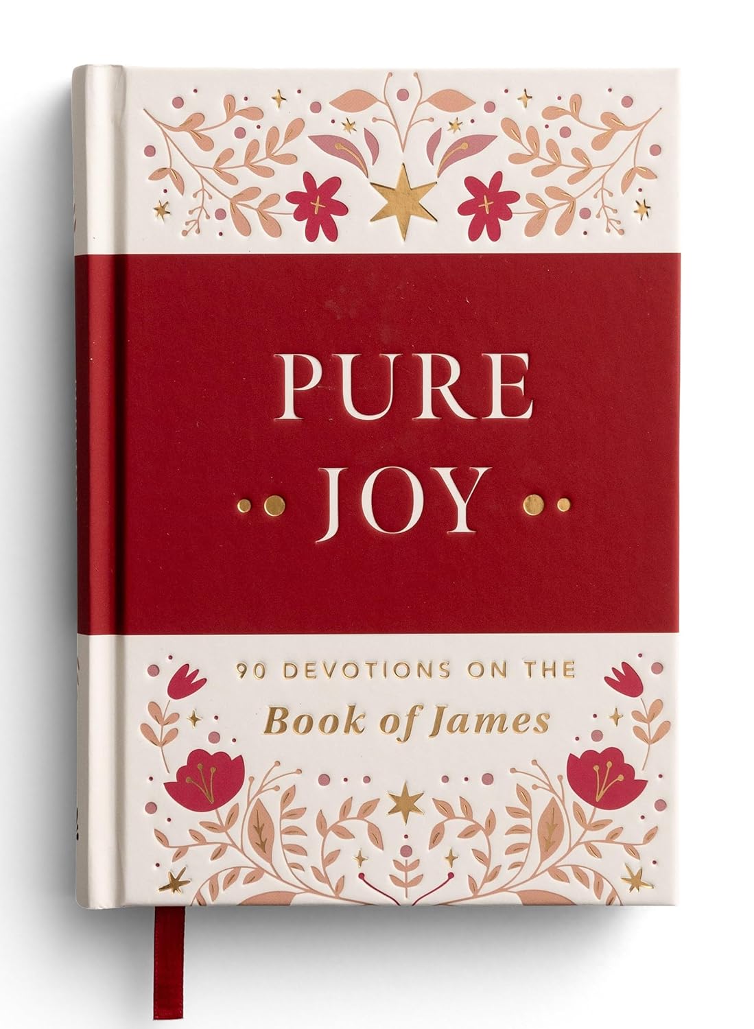 Pure Joy: 90 Devotions on the Book of James, hardcover