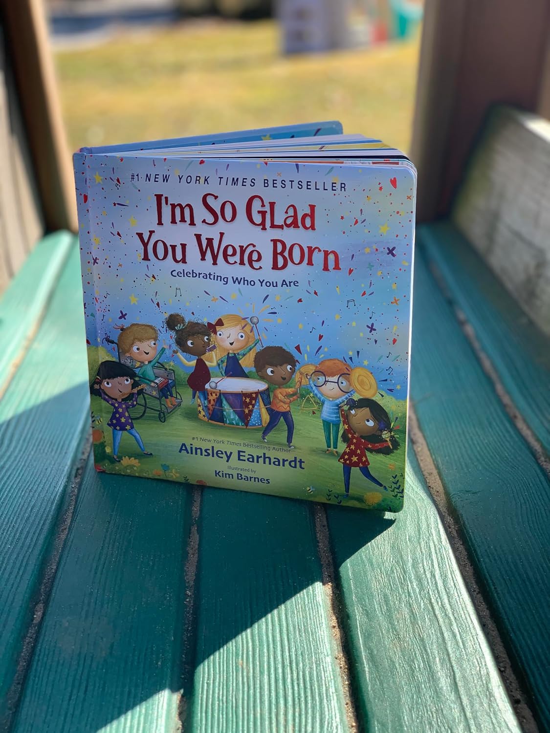 I'm So Glad You Were Born: Celebrating Who You Are, Board book
