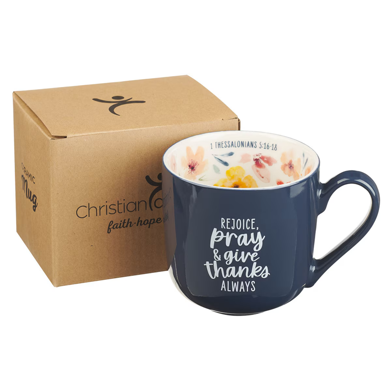 Ceramic Mug, Rejoice Pray & Give Thanks