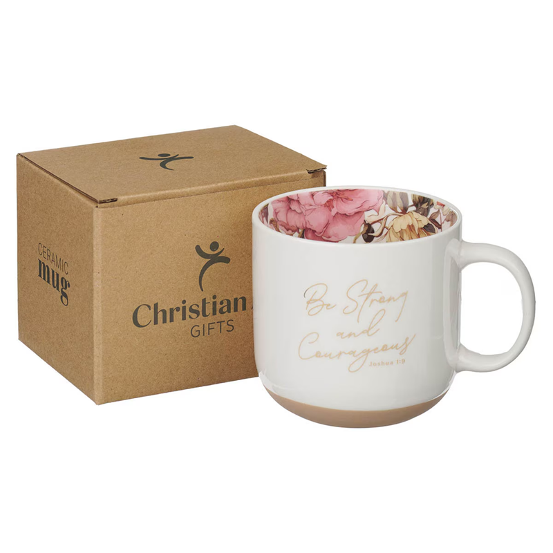 Ceramic Mug, Be Strong and Courageous, Pink Dahlia