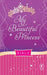 ROCKONLINE | New Creation Church | NCC | Joseph Prince | Tyndale | New Living Translation | NLT | ROCK Bookshop | ROCK Bookstore | Star Vista | Lifestyle | Christian Gifts | NLT My Beautiful Princess Bible, Hardcover Padded | Free delivery for Singapore Orders above $50 