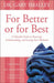 ROCKONLINE | For Better or for Best | Marriage | Family Life | Christian Relationships | New Creation Church | NCC | Joseph Prince | ROCK Bookshop | ROCK Bookstore | Star Vista | Free delivery for Singapore Orders above $50.