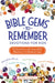 ROCKONLINE | New Creation Church | NCC | Joseph Prince | ROCK Bookshop | ROCK Bookstore | Star Vista | Christian | Children | Bible | Devotion | Bible Gems to Remember Devotions for Kids | Free Delivery for Singapore Orders above $50.
