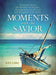ROCKONLINE | New Creation Church | NCC | Joseph Prince | ROCK Bookshop | ROCK Bookstore | Star Vista | Moments With The Savior | Hardcover | Devotional | Free delivery for Singapore Orders above $50.
