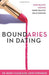 ROCKONLINE | New Creation Church | NCC | Joseph Prince | ROCK Bookshop | ROCK Bookstore | Star Vista | Boundaries In Dating | Dr Henry Cloud | Dating | Relationship |  Courtship | Free delivery for Singapore Orders above $50.