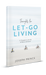 ROCKONLINE | New Creation Church | Joseph Prince | ROCK Bookshop | NCC | Christian Living | Thoughts For Let-Go Living Booklet  | Free shipping for Singapore orders above $50